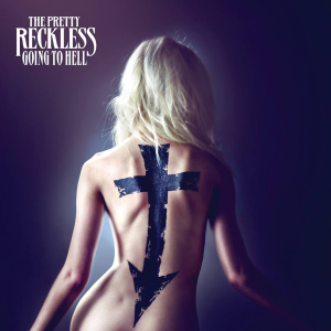 The_Pretty_Reckless_-_Going_To_Hell_(Official_Album_Cover)
