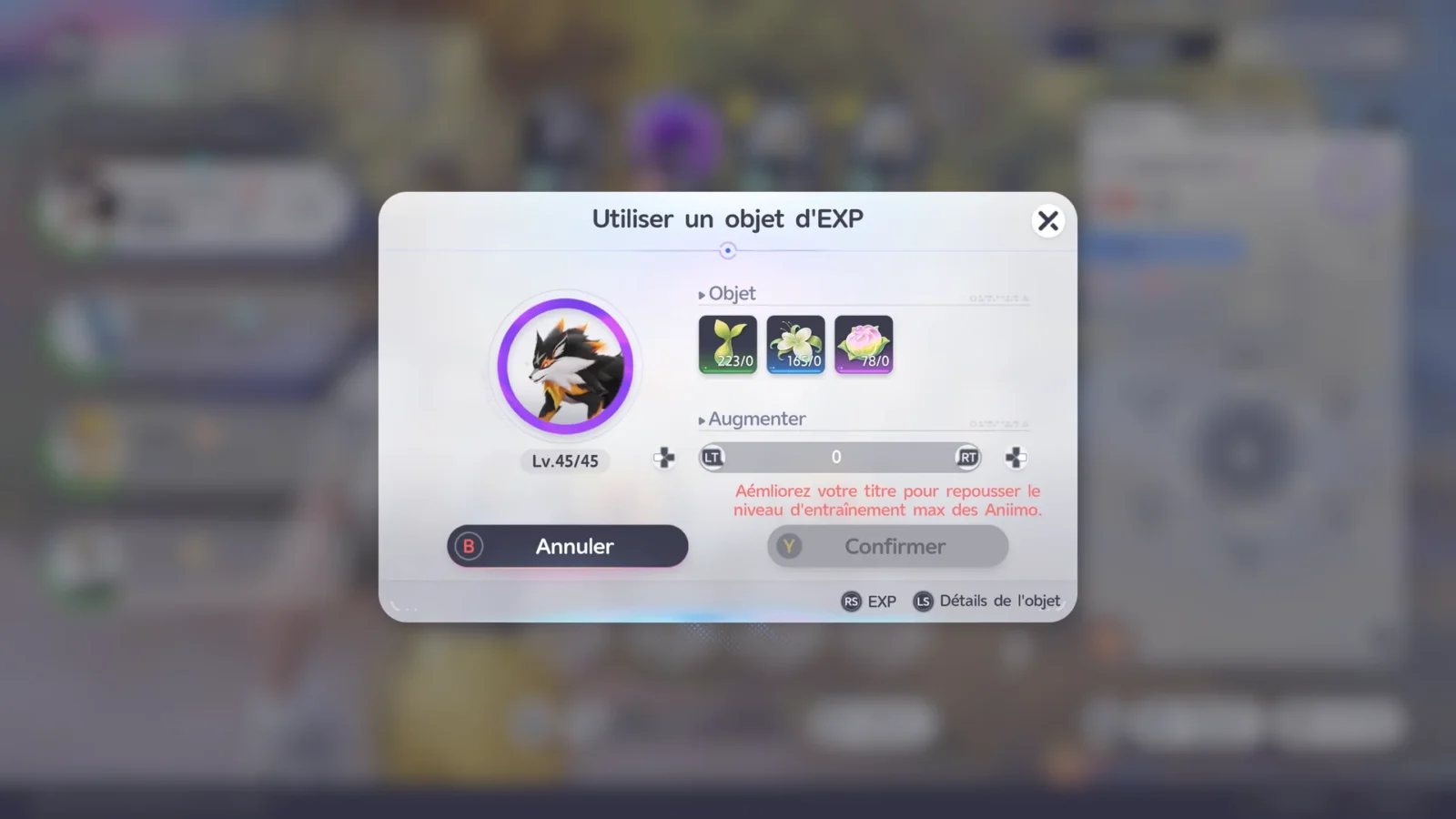 Fenêtre d'utilisation d'un objet d'expérience bloquée par le niveau maximum dans Aniimo