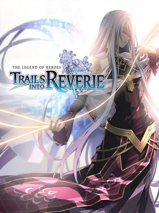 Jaquette du jeu The Legend of Heroes: Trails into Reverie