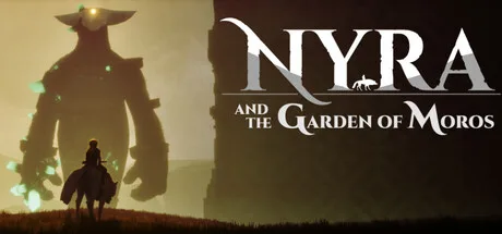 Nyra and the Garden of Moros