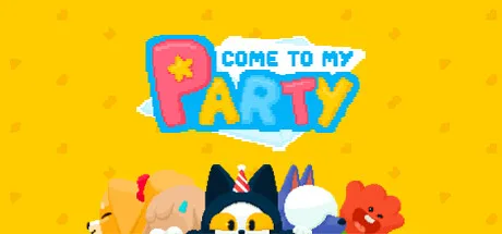 Come to my party!
